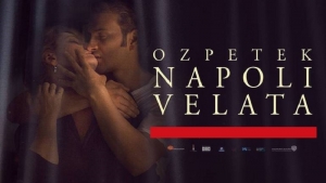“Napoli velata”: passione e voluttà nel nuovo film in programmazione al Cinema Massimo