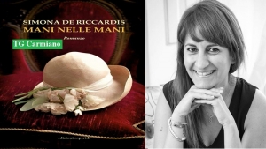 “Mani nelle mani”, oggi la presentazione del romanzo di Simona De Riccardis