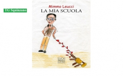 Presentazione del volume &quot;La mia scuola&quot; di Mimmo Leucci: obiettivo &#039;scuola attenta&#039;